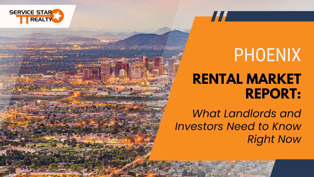 Phoenix Rental Market Report: What Landlords and Investors Need to Know Right Now